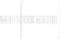 Whitebox Music